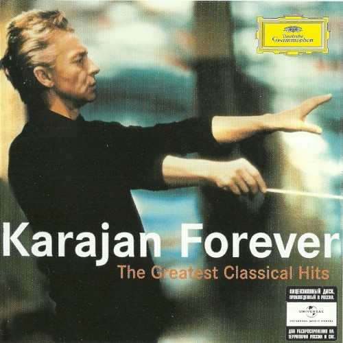 Karajan Forever: The Greatest Classical Hits