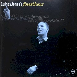 Quincy Jones's Finest Hour