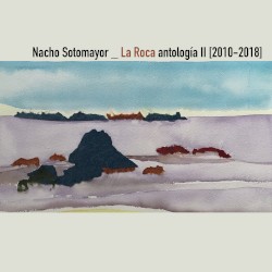 La Roca Antología II (2010–2018)