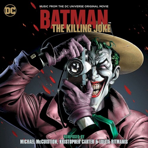 Batman: The Killing Joke - Music from the DC Universe Original Movie
