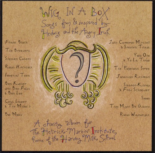 Wig in a Box: Songs From and Inspired by Hedwig and the Angry Inch
