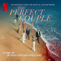 The Perfect Couple: Soundtrack from the Netflix Series