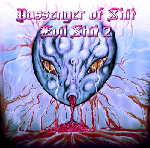 EVIL SHIT 2