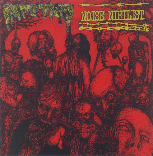 Impetigo / Noise Nihilist
