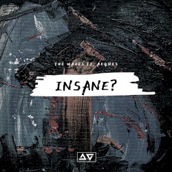 Insane?