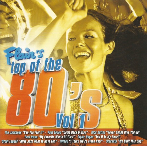 Flair's Top of the 80's Vol 1