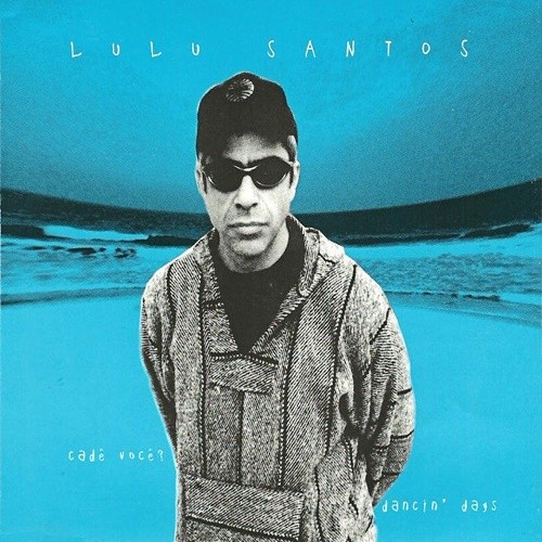 Cadê Você / Dancin' Days