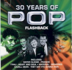 30 Years Of Pop - Flashback