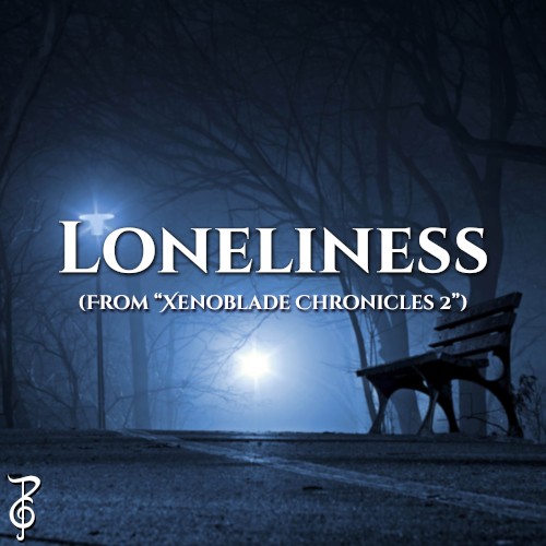 Loneliness (From “Xenoblade Chronicles 2”) [Violin and Piano Duet]
