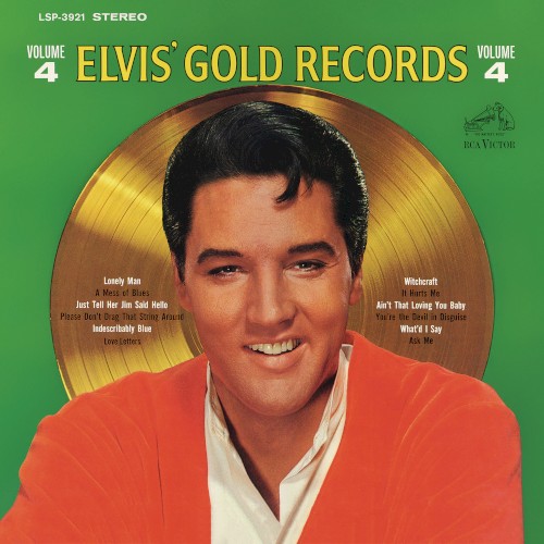 Elvis’ Gold Records Volume 4