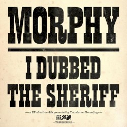 I Dubbed The Sherrif EP