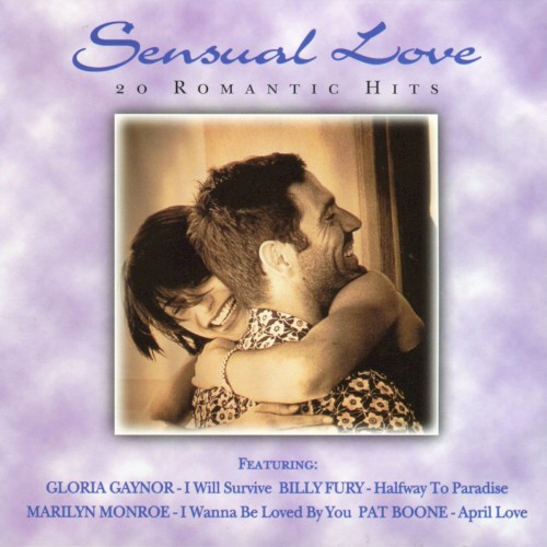 Sensual Love: 20 Romantic Hits