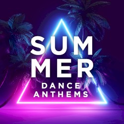 Summer Dance Anthems