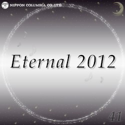 Eternal 2012 41 (オルゴール)