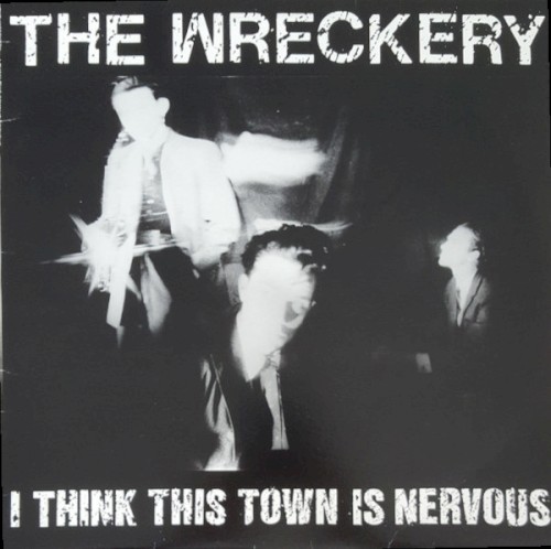 I Think This Town Is Nervous