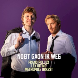 Noeit gaon ik weg