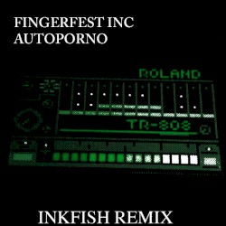 Autoporno (Inkfish remix)