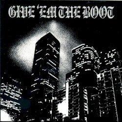 Give ’Em the Boot