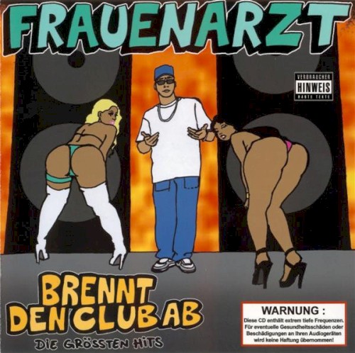 Brennt den Club ab: Die größten Hits