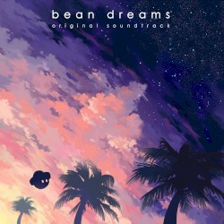 Bean Dreams OST