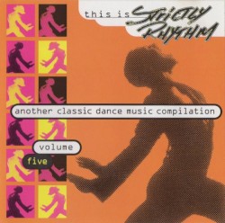 This is Strictly Rhythm Volume 5