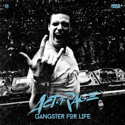 Gangster for Life