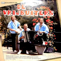 De allerbeste van De Vrijbuiters