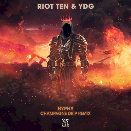 Hyphy (Champagne Drip remix)