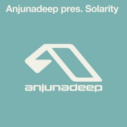 Anjunadeep Pres. Solarity