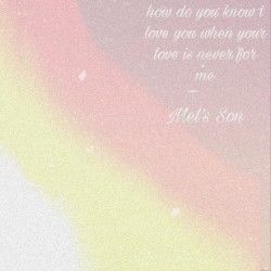 how do you know i love you when your love is never for me