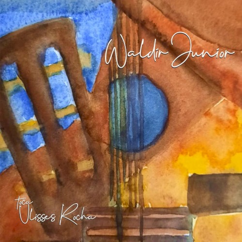 Waldir Junior toca Ulisses Rocha