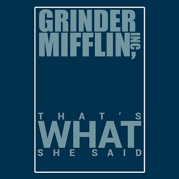 That's What She Said