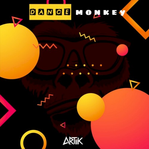 DANCE MONKEY