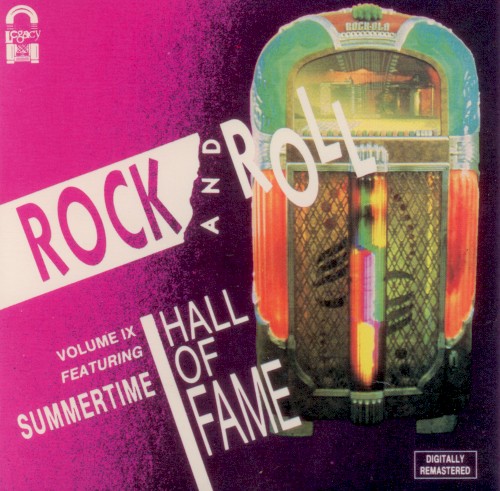 Rock ’n’ Roll Hall of Fame, Volume IX: Summertime