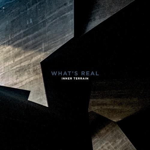 What’s Real