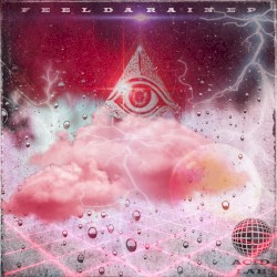 Feel Da Rain EP