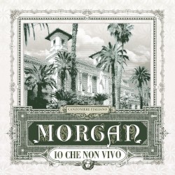 Io che non vivo (senza te)