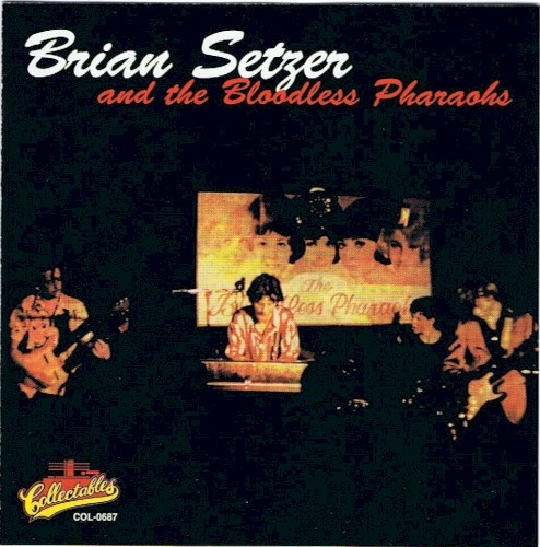 Brian Setzer and the Bloodless Pharaohs