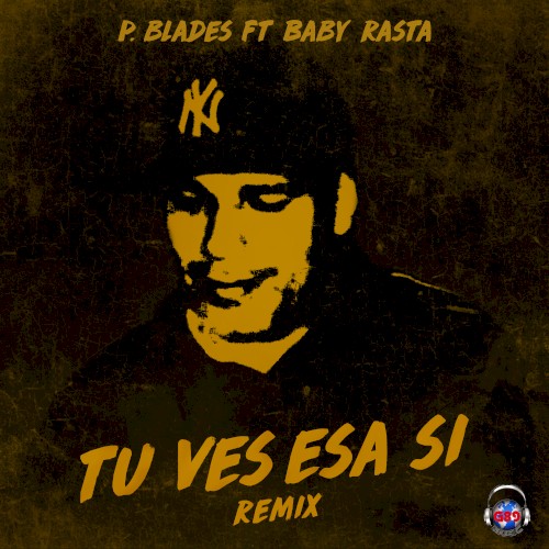 Tú ves esa sí (remix)