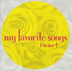 マイ･フェイバリット･ソングス〜Heart