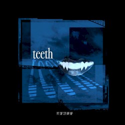teeth