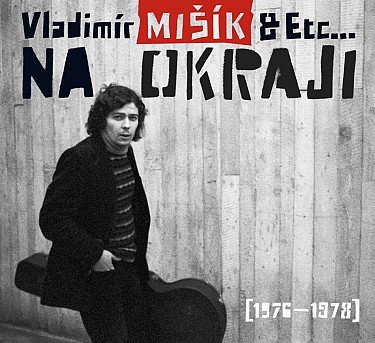 Na Okraji [1976 - 1978]