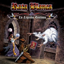La leyenda continúa: Tributo a Rata Blanca
