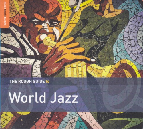 The Rough Guide to World Jazz