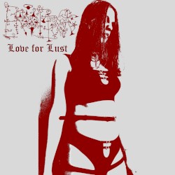 Love For Lust