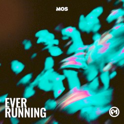 EVER RUNNING
