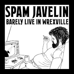 Barely Live in Wrexville