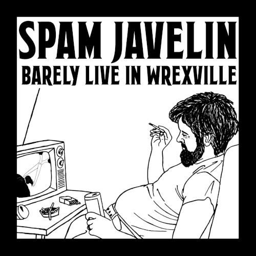 Barely Live in Wrexville