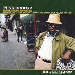 Funk Drops 2: Breaks, Nuggets and Rarities