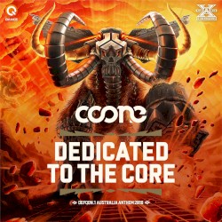 Dedicated to the Core (Defqon.1 Australia 2018 Anthem)